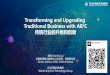 Transforming and Upgrading Traditional Businesswith AB C 