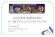 Business Intelligence in the Construction Industry