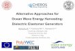 Alternative Approaches for Ocean Wave Energy Harvesting 