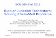 Bipolar Junction Transistors: Solving Ebers-Moll Problems