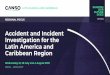 Accident and Incident Investigation for the Latin America 
