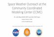 Space Weather Outreach at the Community Coordinated 