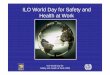 ILO World Day for Safety and Health at Work