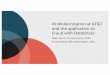 AI Modernization at AT&T and the application to Fraud with 