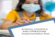 SCHOOL LOGISTICS AND OPERATIONS Implementation Plan
