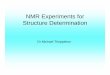 NMR Experiments for Structure Determination