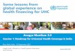 Some lessons from global experience on health financing 