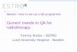 Current trends in QA for radiotherapy