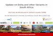 Update on Delta and other Variants in South Africa