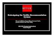 Redesigning the Netflix Recommendation System