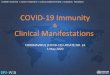 COVID-19 Immunity Clinical Manifestations