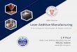 Laser Additive Manufacturing - Anuvidhya