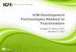 ICM Development Technologies Related to