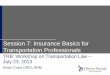 Session 7: Insurance Basics for Transportation Professionals