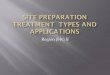 Site Preparation Treatment Types and Applications