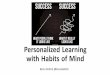 Personalized Learning with Habits of Mind