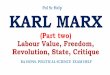 Pol Sc Help KARL MARX