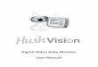 Hush Comfort Vision Digital Video Baby Monitor