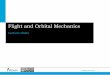 Flight and Orbital Mechanics - TU Delft OCW
