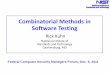 Combinatorial Methods in Software Testing - National Institute of