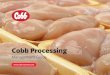 Cobb Processing