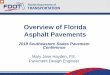 Overview of Florida Asphalt Pavements