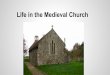 Life in the Medieval Church - livingston.org