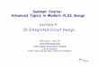 Lecture 4: 3D Integrated Circuit Design