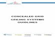 CONCEALED GRID CEILING SYSTEMS GUIDLINES