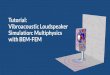Tutorial: Vibroacoustic Loudspeaker Simulation 