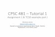 CPSC 481 Tutorial 1
