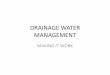 DRAINAGE WATER MANAGEMENT - mi-wea.org