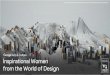Inspirational Women from the World of Design
