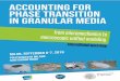 Accounting for phase transition in granular media