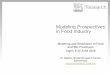 Modeling Prospectives in Food Industry