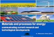 Materials and processes for energy