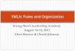 YMLA: Rules and Organization