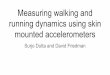 running dynamics using skin mounted accelerometers
