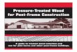 Pressure-Treated Wood for Post-Frame Construction