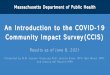 An Introduction to the COVID-19 Community ImpactSurvey(CCIS)