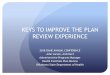 KEYS TO IMPROVE THE PLAN REVIEW EXPERIENCE