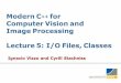 ModernC++ for ComputerVisionand ImageProcessing Lecture5:I 