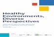 Healthy Environments, Diverse Perspectives