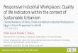 Responsive Industrial Workplaces: Quality of life 