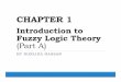 Introduction to Fuzzy Logic Theory (Part A)