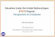 Education under the United Nations/Japan PNST program 