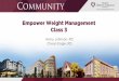 Empower Weight Management Class 3 - Community Medical