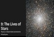 9: The Lives of Stars