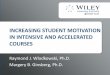 INCREASING STUDENT MOTIVATION IN INTENSIVE AND …