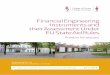 Financial Engineering Instruments and their Assessment 